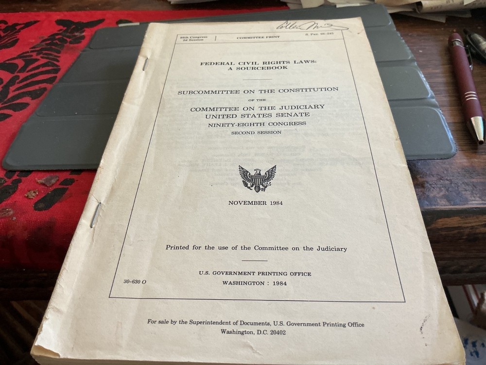 Federal Civil Rights Laws: A Sourcebook, Original 1984 Congressional Publication